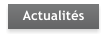 Actualit�s