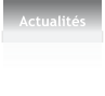 Actualit�s