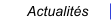 Actualit�s